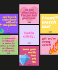 Sticker-Set von Reoat: 'Self love and sisterhood will save the planet', 'No bad vibes baby', 'I'm just into good ones', 'I can't? Watch me!', 'Hello Clitty', 'A woman without a man is like a fish without a bicycle', 'Know your worth then add tax', 'Girl, you're strong as hell'.